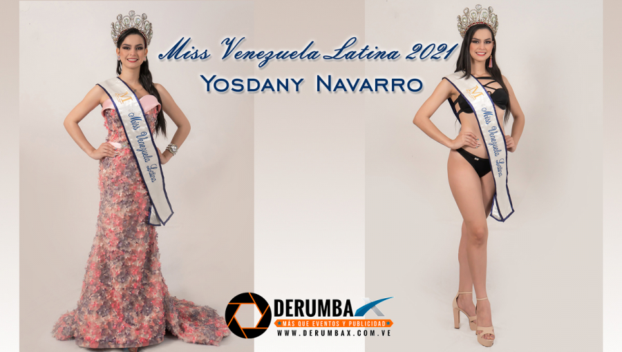 Yosdany Navarro es Miss Venezuela Latina 2021